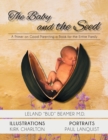 Image for The Baby and the Seed