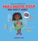 Image for Kalie&#39;s Digestive System
