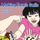 Image for Making Emmie Smile