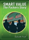 Image for Smart Values - The Packers Story