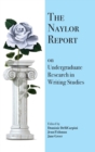 Image for The Naylor Report on Undergraduate Research in Writing Studies