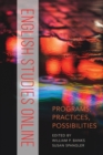 Image for English Studies Online : Programs, Practices, Possibilities