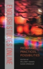 Image for English Studies Online : Programs, Practices, Possibilities