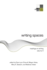 Image for Writing Spaces : Readings on Writing Volume 4