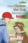 Image for How Clicker, the Dog, Earned his Name
