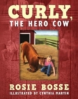 Image for Curly, the Hero Cow