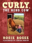 Image for Curly, the Hero Cow