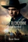 Image for North to Cheyenne