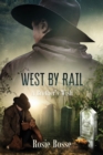 Image for West By Rail