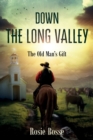 Image for Down the Long Valley