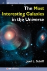 Image for The Most Interesting Galaxies in the Universe