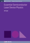 Image for Essential Semiconductor Laser Physics