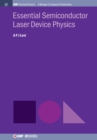 Image for Essential Semiconductor Laser Physics