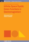 Image for Infinite-Space Dyadic Green Functions in Electromagnetism