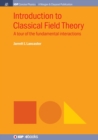 Image for Introduction to Classical Field Theory