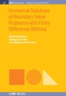Image for Numerical Solutions of Boundary Value Problems with Finite Difference Method