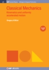 Image for Classical Mechanics, Volume 2: Kinematics and Uniformly Accelerated Motion