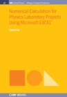Image for Numerical Calculation for Physics Laboratory Projects Using Microsoft EXCEL (R)