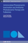 Image for Antimocrobial Photodynamic Inactivation and Antitumor Photodynamic Therapy with Fullerenes