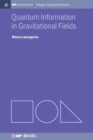 Image for Quantum Information in Gravitational Fields