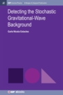 Image for Detecting the Stochastic Gravitational-Wave Background