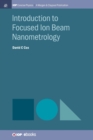 Image for Introduction to Focused Ion Beam Nanometrology