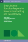 Image for Smart Internal Stimulus-Responsive Nanocarriers for Drug and Gene Delivery
