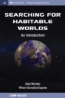 Image for Searching for Habitable Worlds : An Introduction