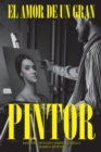 Image for El Amor De Un Gran Pintor