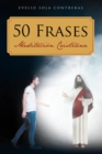 Image for 50 Frases: Meditacion Cristiana
