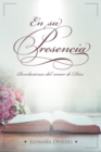 Image for En Su Presencia: Revelaciones Del Amor De Dios