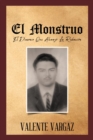 Image for El Monstruo: El Demonio Que Alcanzo La Redencion