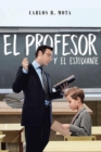 Image for El Profesor Y El Estudiante