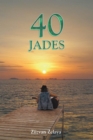 Image for 40 Jades
