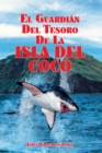 Image for El Guardian Del Tesoro De La Isla Del Coco