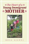 Image for The Heart of a Young Immigrant Mother