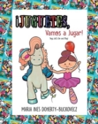 Image for ¡Juguetes, Vamos a Jugar! ¡Toys, Let&#39;s Go and Play! (English and Spanish Edition)