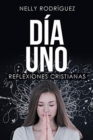 Image for Dia Uno : Reflexiones Cristianas