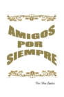 Image for Amigos Por Siempre