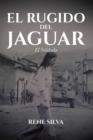 Image for El Rugido Del Jaguar: El Soldado