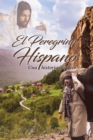 Image for El Peregrino Hispano: Una Historia Que Leer