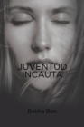 Image for Juventud Incauta