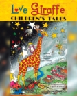 Image for Love Giraffe Children&#39;s Tales (English and Spanish Edition)