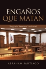 Image for Enganos Que Matan