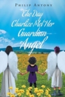 Image for The Day Charlize Met Her Guardian Angel