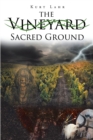 Image for Vineyard: Sacred Ground