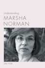 Image for Understanding Marsha Norman