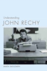 Image for Understanding John Rechy