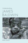 Image for Understanding James Baldwin