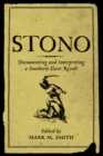Image for Stono: Documenting and Interpreting a Southern Slave Revolt